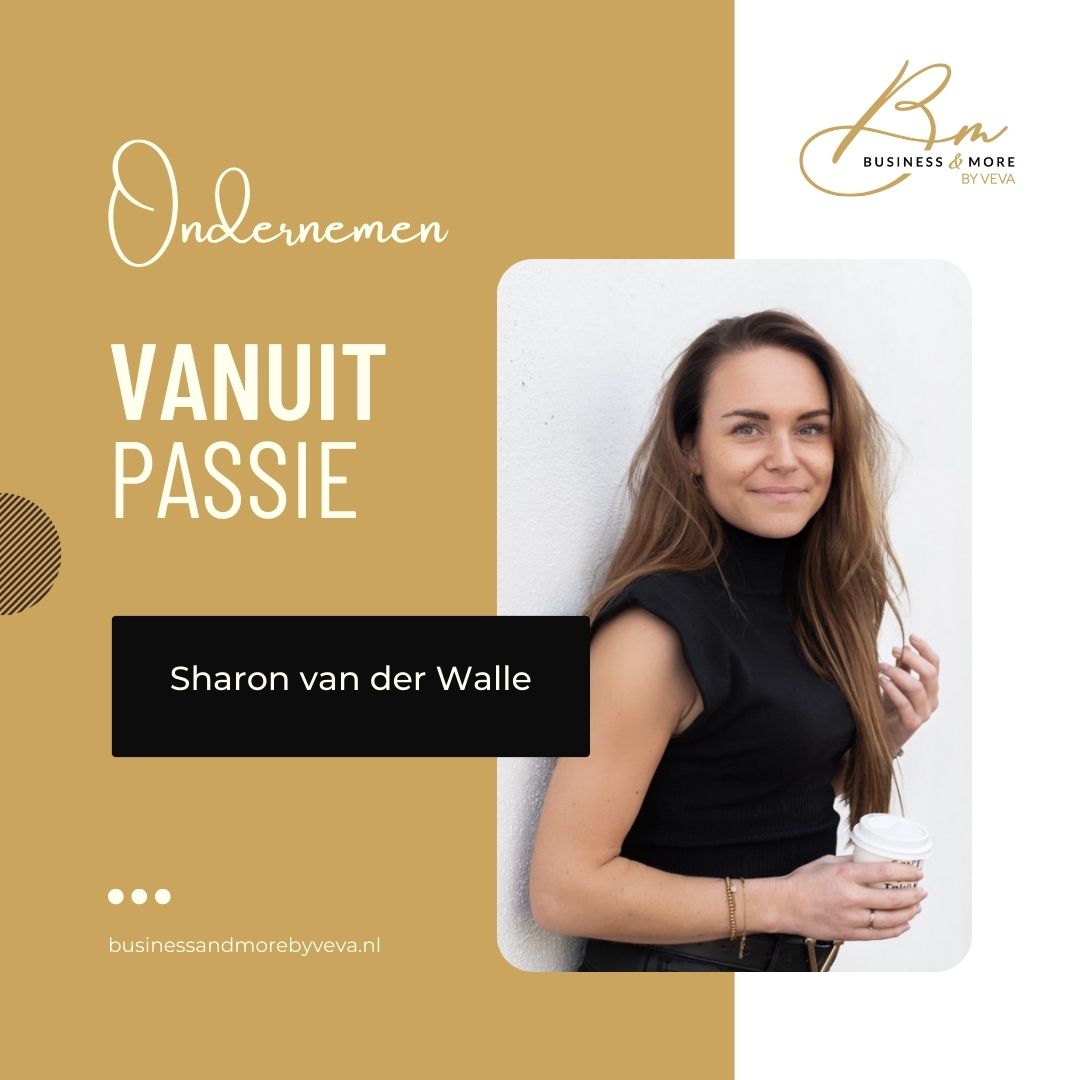 ondernemen vanuit passie sharon van der walle